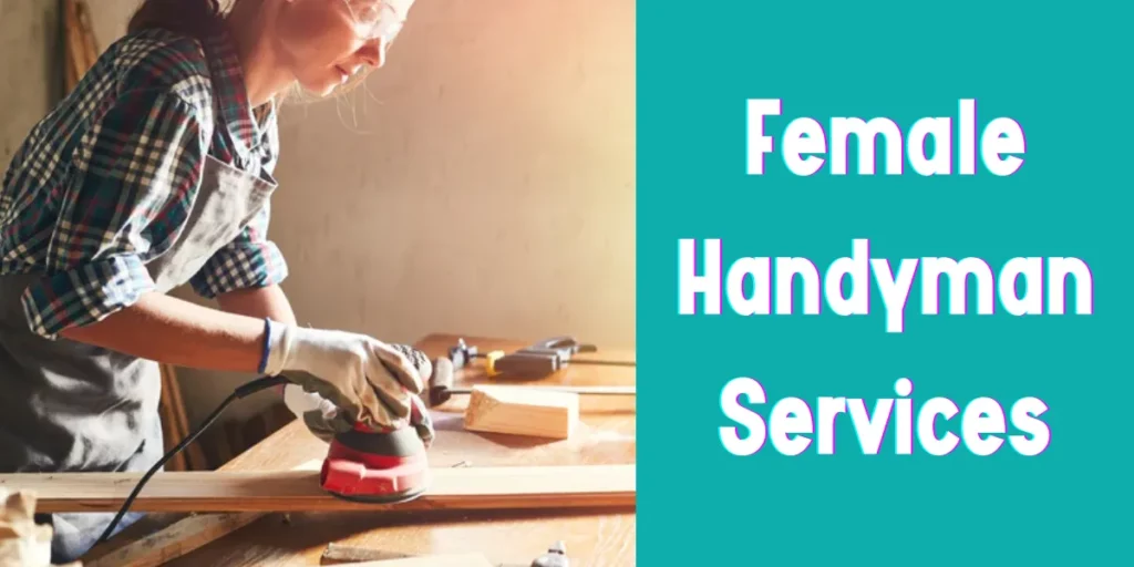 female handyman services