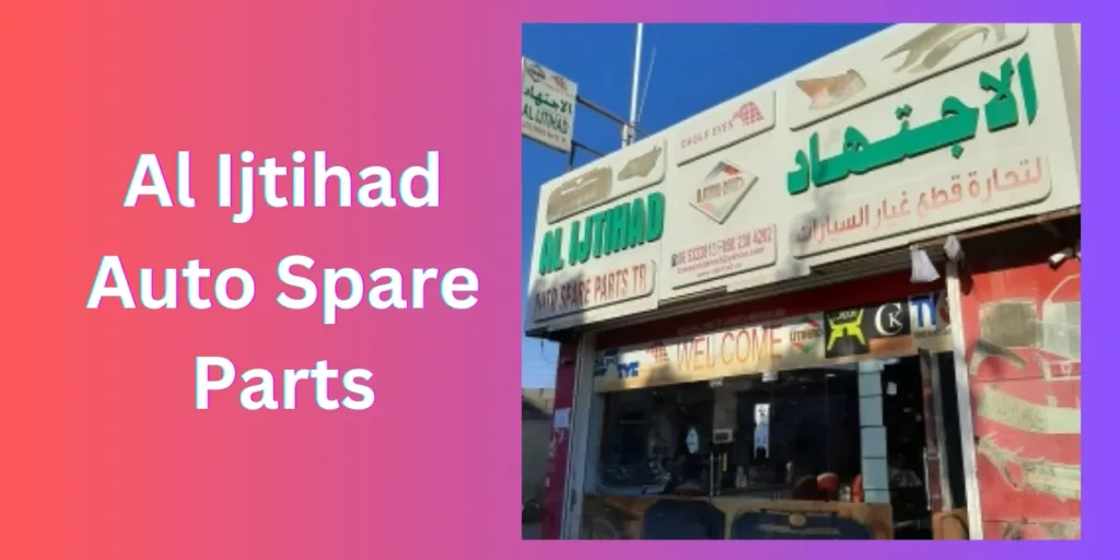 Al Ijtihad Auto Spare Parts