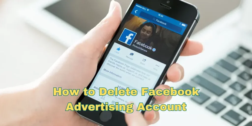 How to Delete Facebook Advertising Account