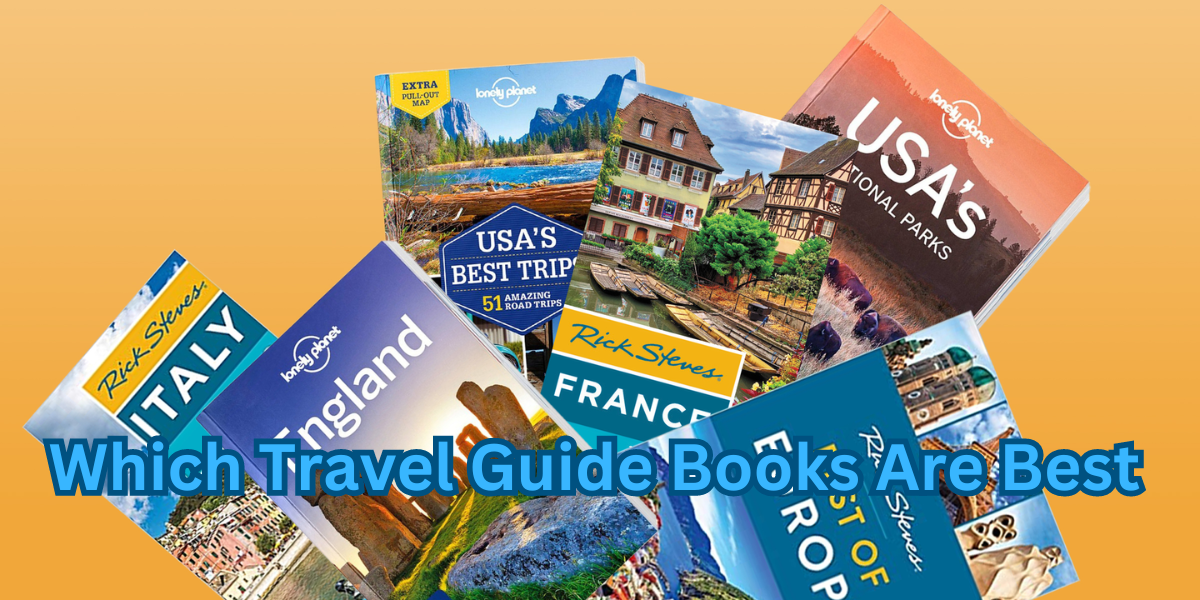 Best Travel Guide Books 2023 Top & Reviews